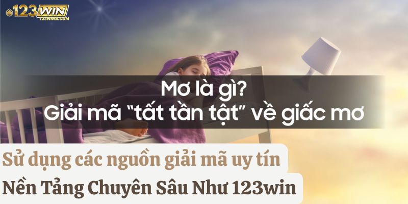 giải mã mơ tại 123win