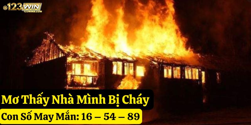 mơ cháy nhà 123win