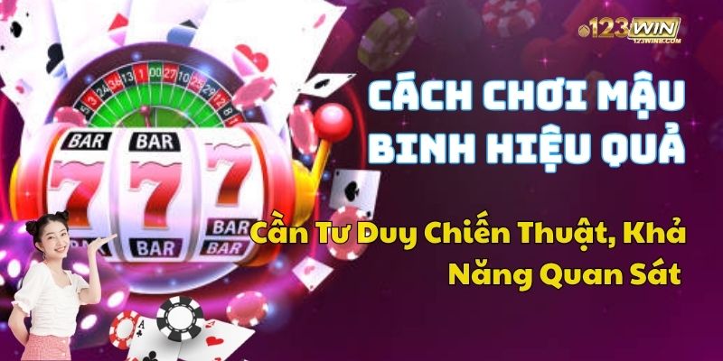 cách chơi mậu binh hay