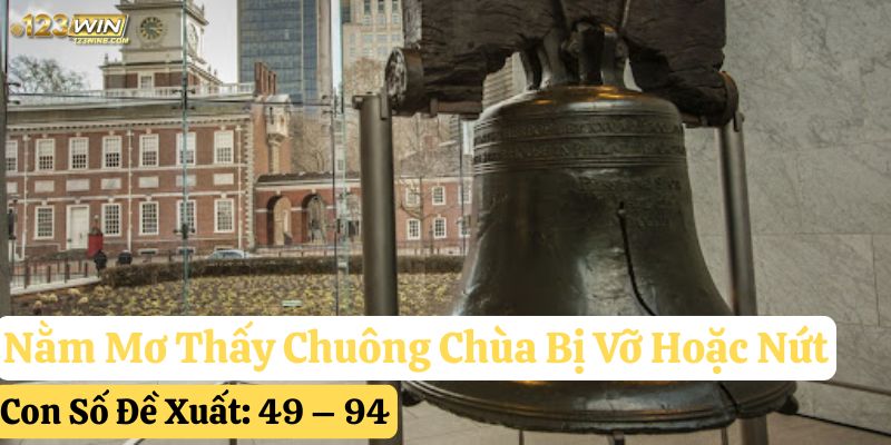 nằm mơ thấy chuông chùa 123win