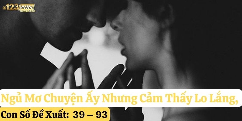 ngủ mơ làm chuyện ấy 123win