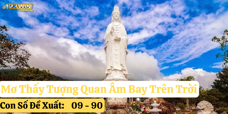 mơ thấy tượng Quan Âm Bồ Tát 123win