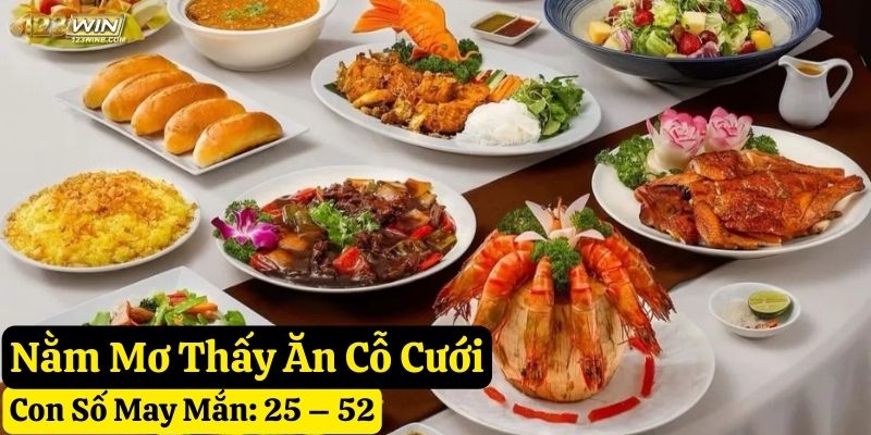 nằm mơ thấy ăn cỗ 123win