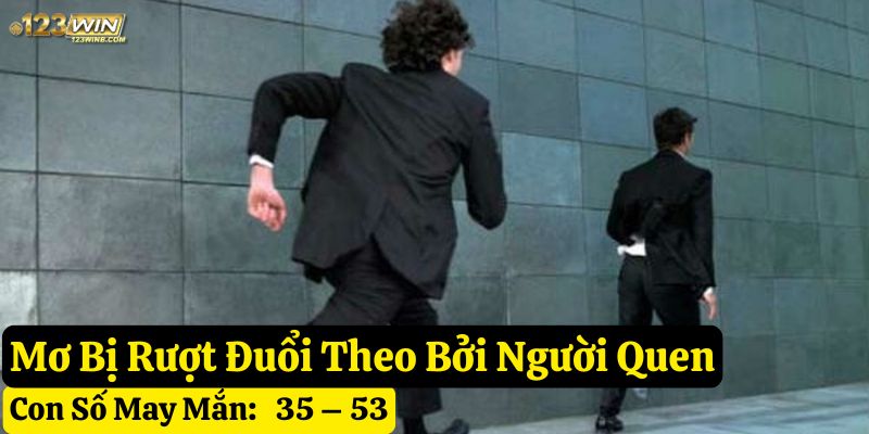 mơ thấy bị rượt đuổi 123win