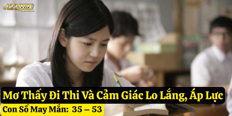 mơ thấy đi thi 123win