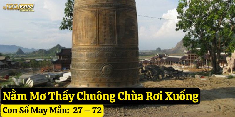 nằm mơ chuông chùa