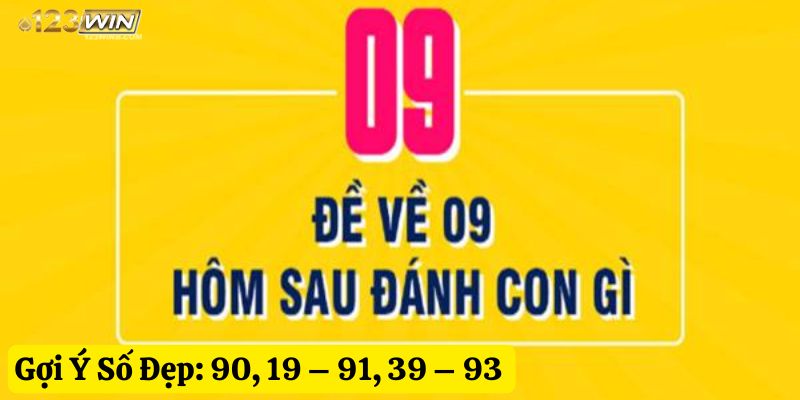 Đề về 09 hôm sau đánh gì