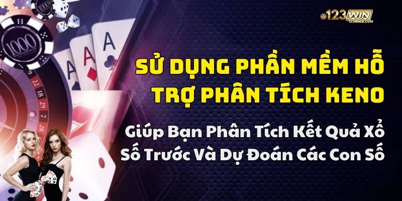 chiến thuật chơi keno hiệu quả 123win