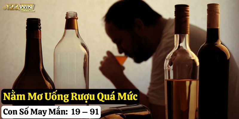 nằm mơ uống rượu