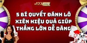 bí quyết đánh lô xiên 123win thumb