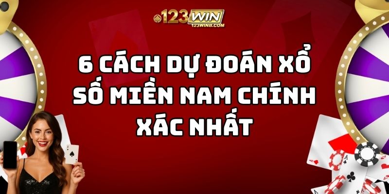 cách dự đoán xổ số miền nam 123win thumb