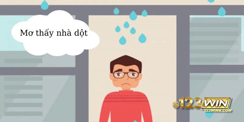 mơ thấy nhà dột 123win thumb